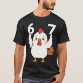 Chicken 67 Meme Six Seven Funny Gen Alpha  T-shirt (Voorkant)