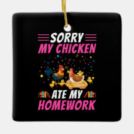 Chicken Art My Chicken Ate My Homework Keramisch Ornament