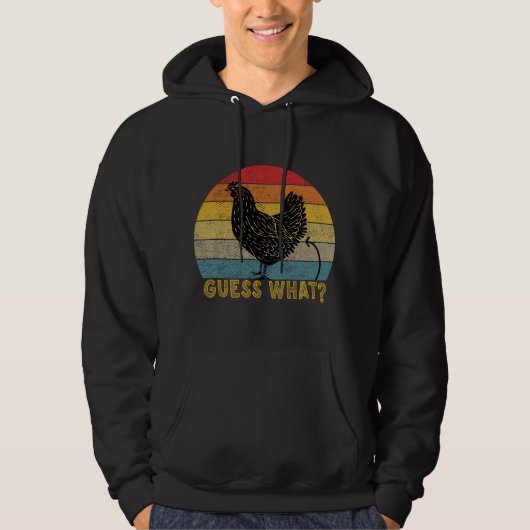 Chicken Butt! Farm Chicken Butt  Hoodie (Voorkant)