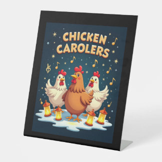 Chicken Carolers Reclamebord Met Voetstuk