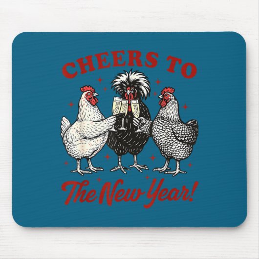 Chicken Cheers To The New Year  Muismat (Voorkant)