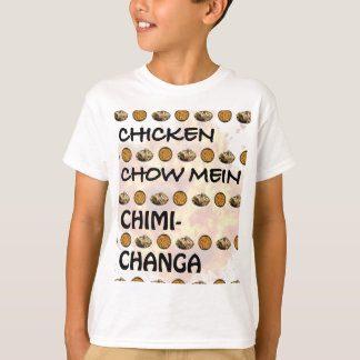 CHICKEN CHOW MEIN CHIMICHANGA T-SHIRT