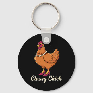 Chicken Cly Chick, I'm That Hen In Pearls  Sleutelhanger