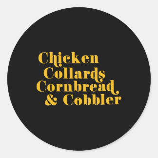 Chicken Collards Cornbread And Cobbler  Ronde Sticker