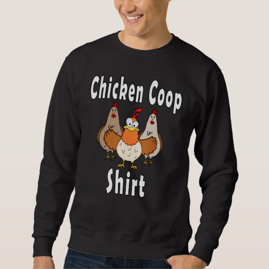 Chicken Coop   Crazy Chickens Trui (Voorkant)
