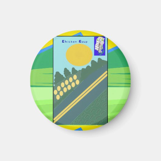 Chicken Coup  Magneet (Voorkant)