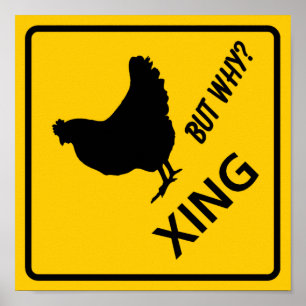 Chicken Crossing Highway-teken Poster