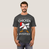 Chicken Dabbing Chicken Whisperer Funny Cute T-shirt (Voorkant volledig)