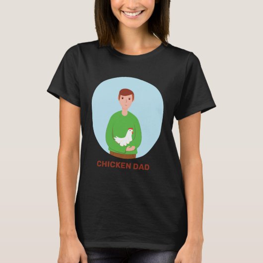 Chicken Dad Hen Red Junglefowl Fowl Bird Farmer Fa T-shirt (Voorkant)