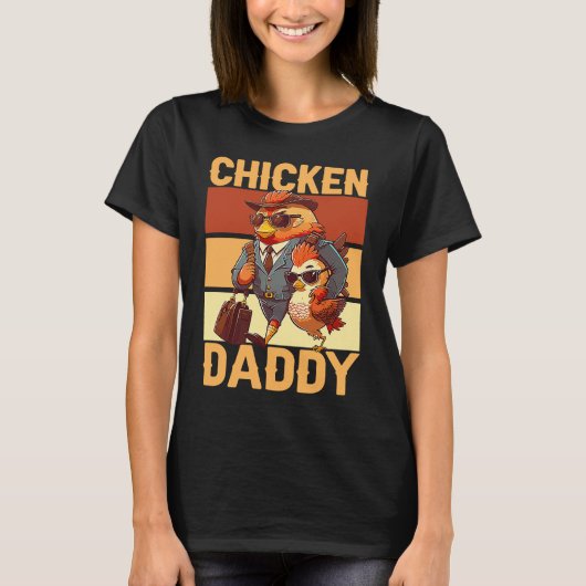 Chicken Daddy Farmer Chicken Whisper Farm Animal P T-shirt (Voorkant)