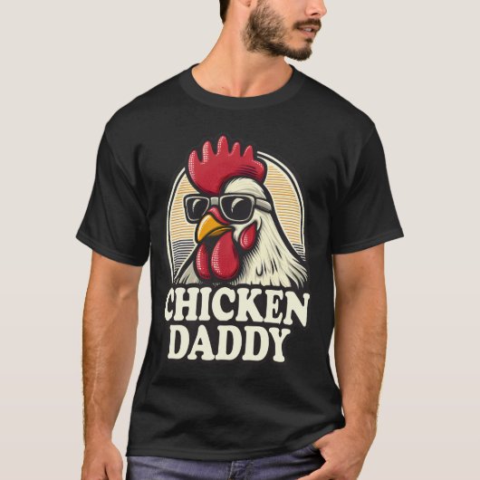 Chicken Daddy Funny Farmer Haan  T-shirt (Voorkant)