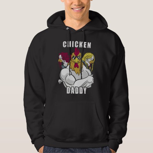Chicken Daddy Hühner Vater Landwirt Geflügelzüchte Hoodie (Voorkant)