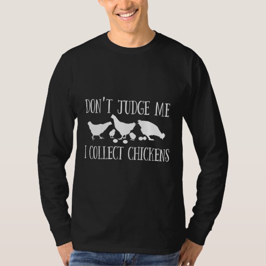 Chicken Dont T-shirt (Voorkant)