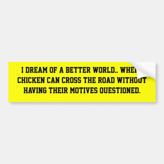 Chicken Dream Bumpersticker (Voorkant)