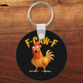 Chicken F-Caw-F Classic Cool Unique Sleutelhanger (Voorkant)