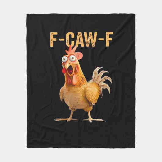 Chicken F-Caw-F Funny Trendy Fleece Deken (Voorkant)