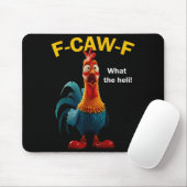 Chicken F-caw-f What The Heli F-caw-f Muismat (Met muis)