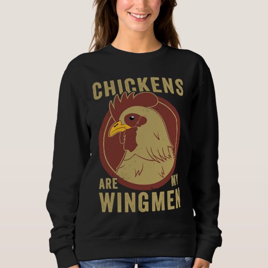 Chicken Farmer Chickens are my Wingmen Trui (Voorkant)