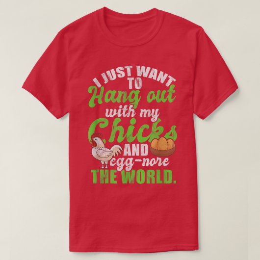 Chicken Farmer Grower Backyard Flock Egg Hen  T-shirt (Design voorkant)
