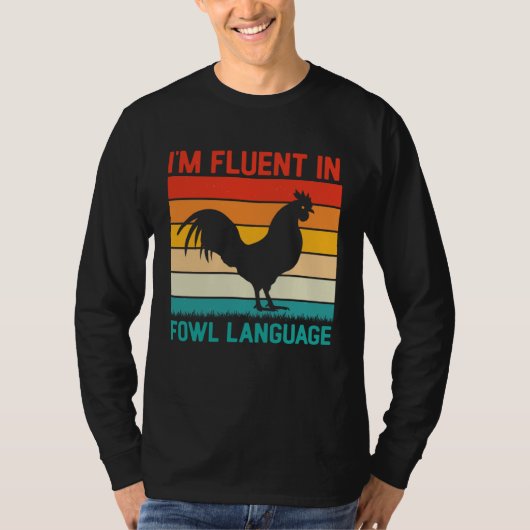 Chicken Farming  for Chicken Owners Farmer Life T-shirt (Voorkant)