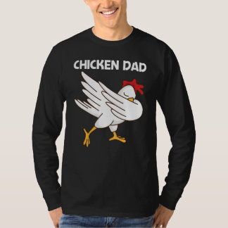 Chicken For Dad Father Poultry Rooster Egg T-shirt