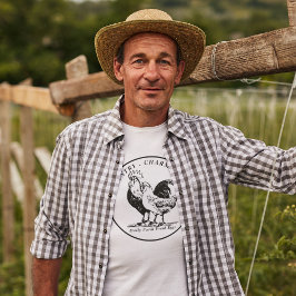 Chicken Fresh Organic Eggs Farmhouse Business T-shirt