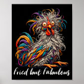 Chicken Funny Fried But Fabulous Graphic Women Chi Poster (Voorkant)