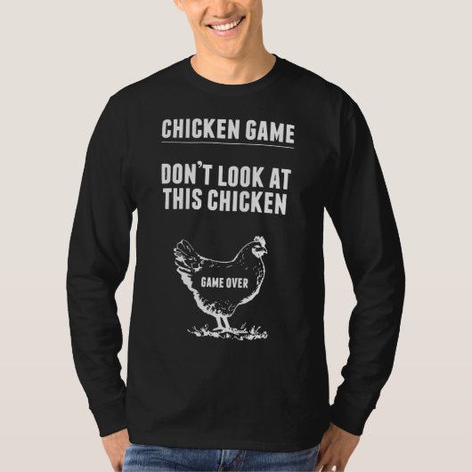 Chicken Game Chicken Joke T-shirt (Voorkant)