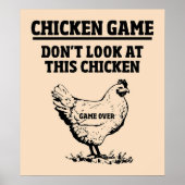 CHICKEN GAME DONT KIJK NAAR DEZE KICKEN POSTER (Voorkant)