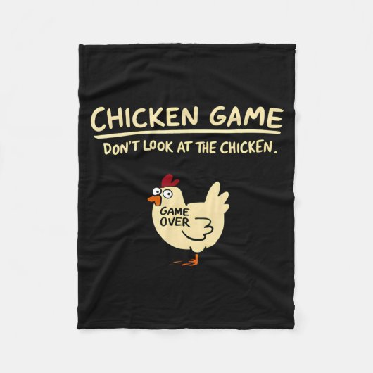 Chicken Game Dont Look At The Chicken Funny Chick Fleece Deken (Voorkant)