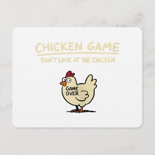 Chicken Game Don't Look At The Chicken Funny Chick Kaart (Voorkant)