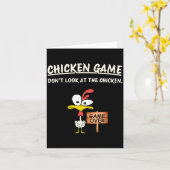 Chicken Game Don't Look At The Chicken Funny Chick Kaart (Gele Bloem)