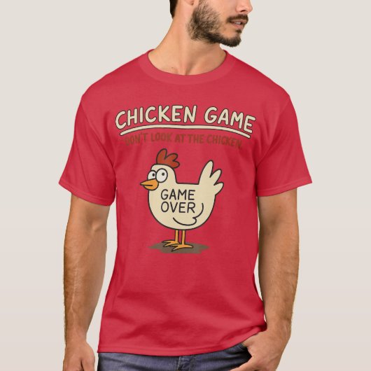 Chicken Game Dont Look athe Chicken Meme Christmas T-shirt (Voorkant)