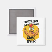 Chicken Game Kijk niet naar de Chicken Meme Grappi Magneet (Voorkant / Achterkant)
