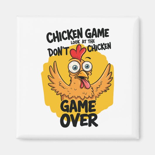 Chicken Game Kijk niet naar de Chicken Meme Grappi Magneet (Voorkant)