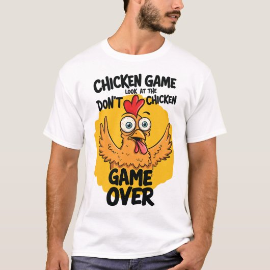 Chicken Game Kijk niet naar de Chicken Meme Grappi T-shirt (Voorkant)
