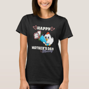 Chicken Happy First moederdag mama Matchi Baby T-shirt