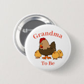 Chicken Hen Grandma om Baby shower Button te worde (Voorkant /achterkant)