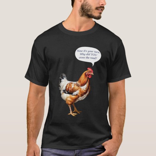 Chicken Humor Funny Caption Quirky Boerderij Anima T-shirt (Voorkant)