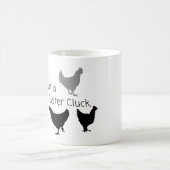 Chicken Humor: Wat is de Fuster Cluck? Koffiemok (Center)