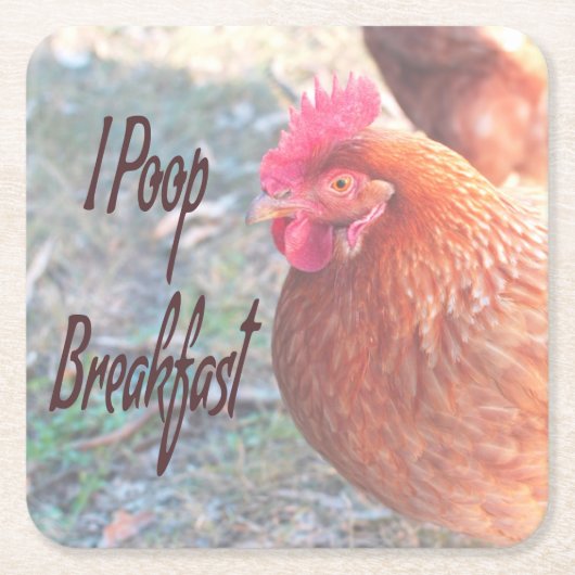 Chicken I poop Breakfast Funny Humor Kartonnen Onderzetters (Voorkant)