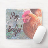 Chicken I poop Breakfast Funny Humor Muismat (Met muis)