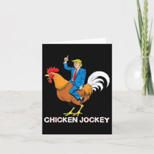 Chicken Jockey Trump Funny Meme Surreal Humor T-sh Kaart
