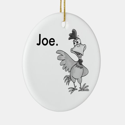Chicken Joe Ornament (Rechts)