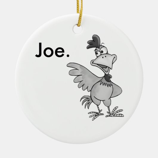 Chicken Joe Ornament (Voorkant)