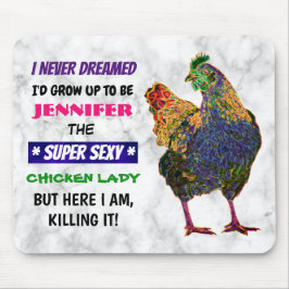  Chicken Lady - Muismat