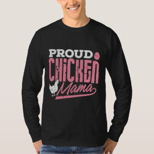 Chicken Lady Proud Chicken T-shirt