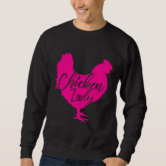 Chicken Lady voor Vrouwen Roze Trui (Voorkant)