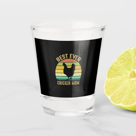 Chicken Lover | Best Ever Chicken Ma Shot Glas (Voorkant)
