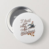 Chicken Lover Funny Drink Coffee Pet Chicken Ronde Button 7,6 Cm (Voorkant /achterkant)